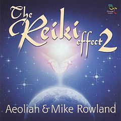 The Reiki Effect 2